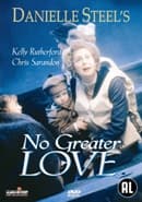 No Greater Love (Danielle Steel's)