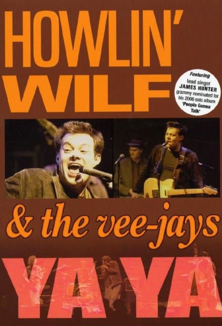 Howlin' Wilf And The Veejays - Ya Ya (DVD)