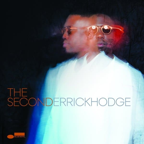Derrick Hodge - The Second