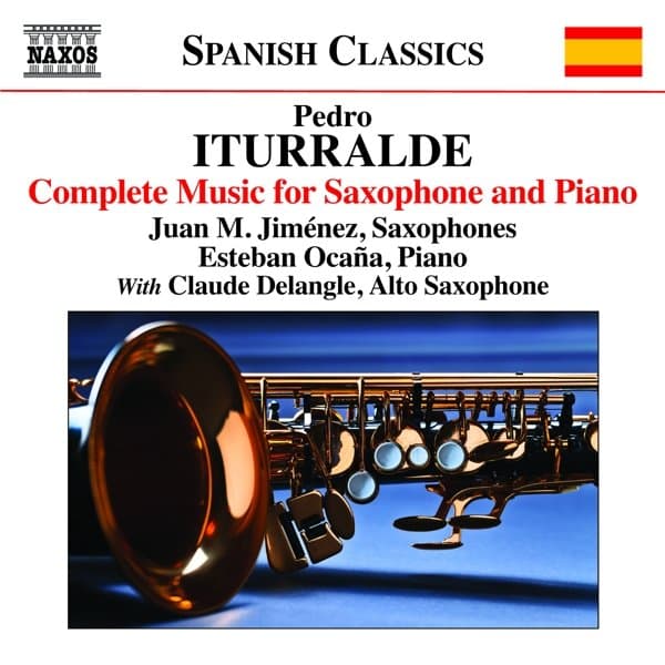 Juan M. Jiménez, Esteban Ocaña, Claude Delangle - Complete Music For Saxophone And Piano (CD)