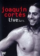 Joaquin Cortes - Live at the Royal