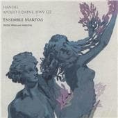 Ensemble Marsyas, Peter Whelan - Handel: Apollo E Dafne, HWV 122 (CD)