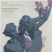 Ensemble Marsyas, Peter Whelan - Handel: Apollo E Dafne, HWV 122 (CD)
