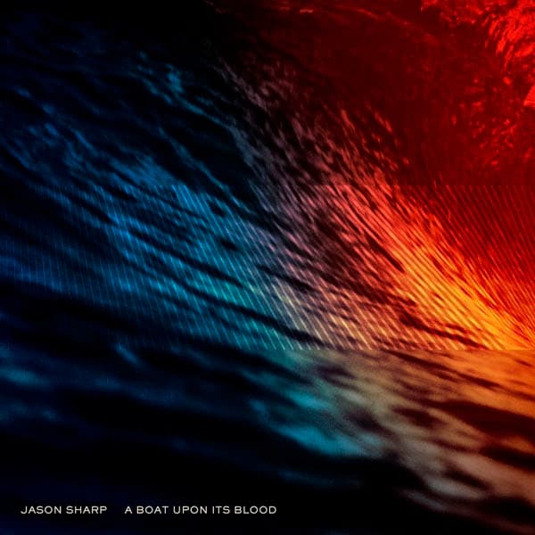 Jason Sharp - A Boat Upon Its Blood (CD)