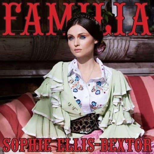 Sophie Ellis-Bextor - Familia (CD)