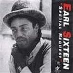 Earl Sixteen - Special Request (CD)