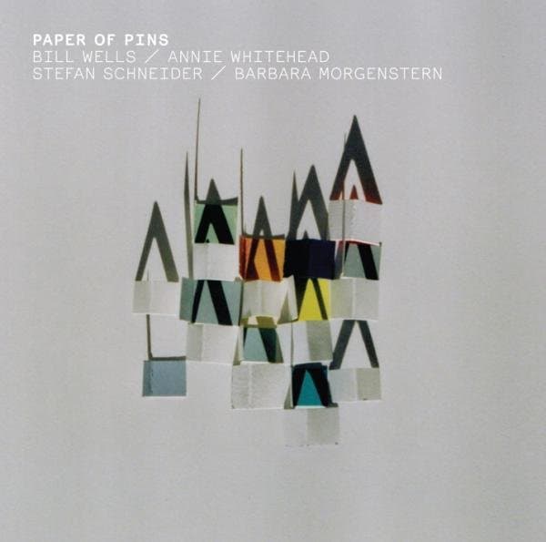 Bill Wells, Annie Whitehead, Stefan Schneider, Barbara Morgenstern - Paper Of Pins (LP)