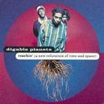Digable Planets - Reachin (A New Refutation of Time and Space)