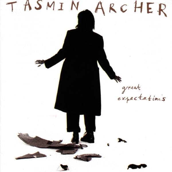 Tasmin Archer - Great Expectations