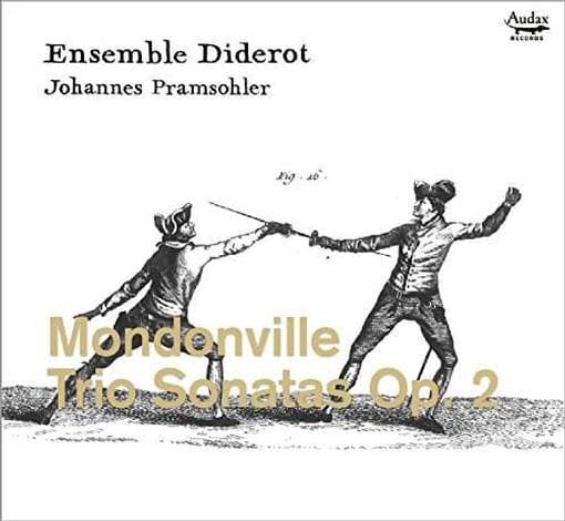 Ensemble Diderot, Johannes Pramsohler - Mondonville: Trio Sonaten Op.2 (CD)