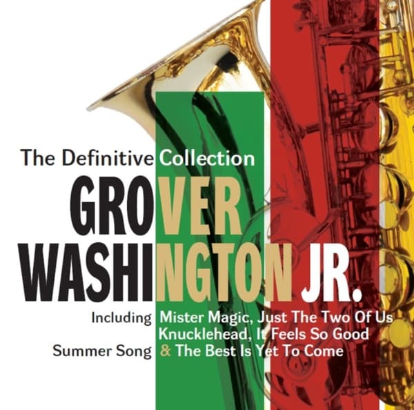 Grover Washington Jr. - The Definitive Collection (2 CD)