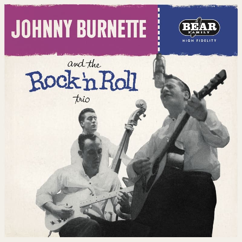 Johnny Burnette - And The Rock'n Roll Trio (LP) (Reissue)