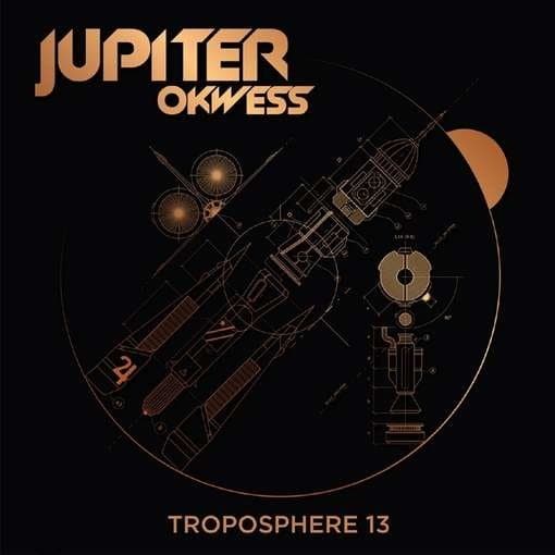 Jupiter Okwess - Troposphere 13 (LP)