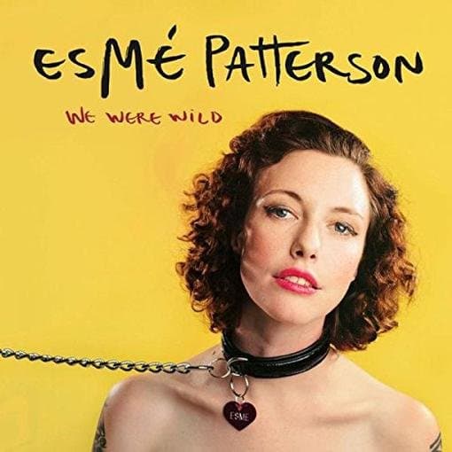 Esme Patterson - We Were Wild (CD)