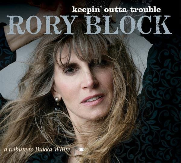 Rory Block - Keepin' Outta Trouble: A Tribute To Bukka White (CD)