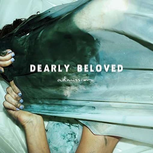 Dearly Beloved - Admission (LP)  (Coloured Vinyl)