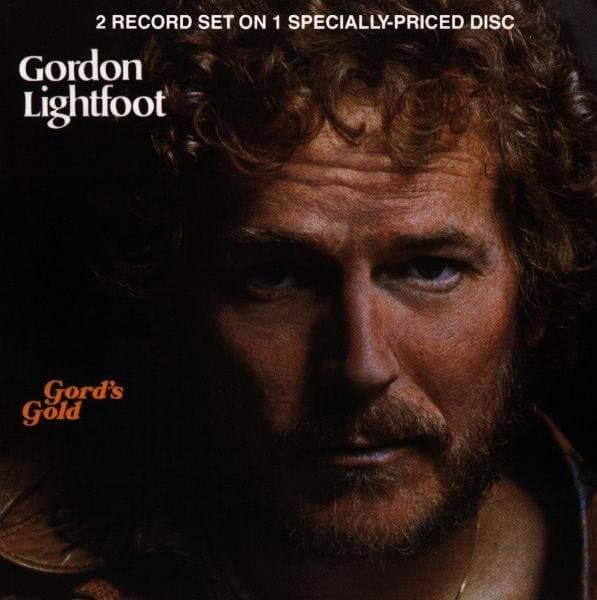 Gordon Lightfoot - Gord's Gold Volume I (CD)