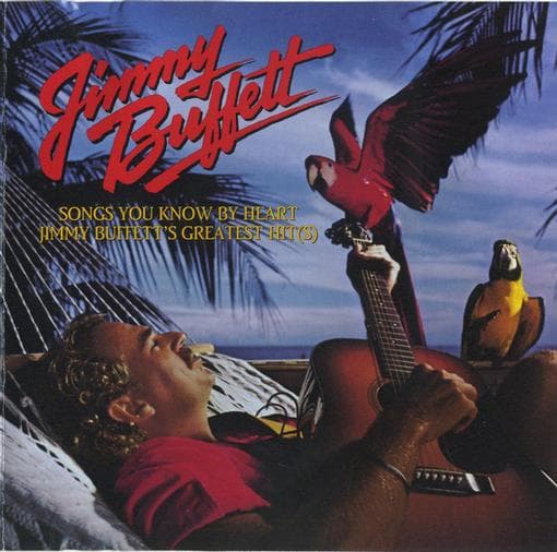 Buffett, Jimmy - Songs You Know By Heart