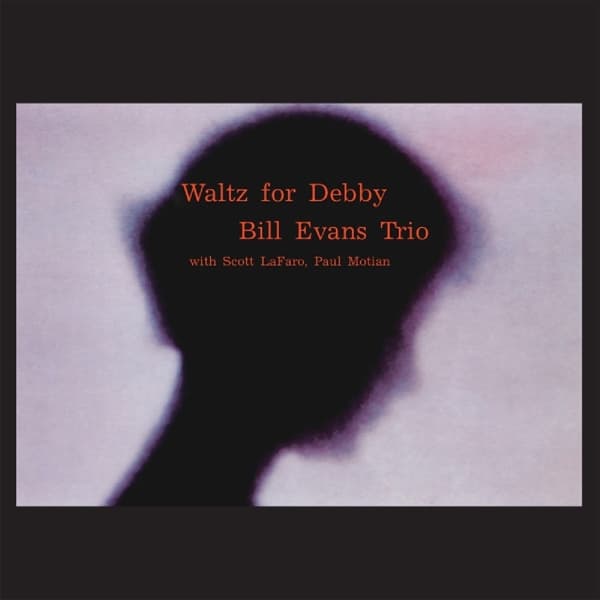 Bill Evans Trio - Waltz For Debbie