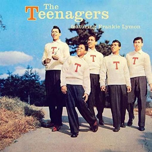 Teenagers - The Teenagers Featuring Frankie Lym