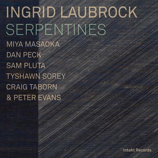 Ingrid Laubrock - Serpentines (CD)