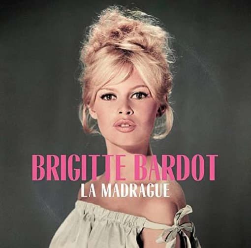 Bardot, Brigitte - La Madrague (ogv) (fra)