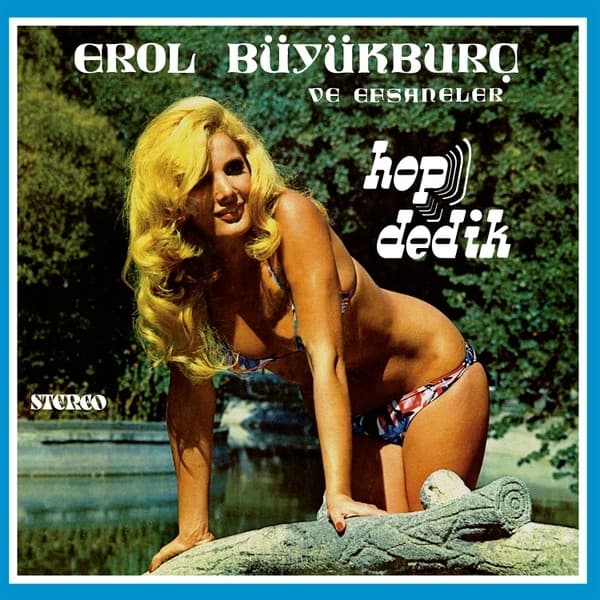 Erol Buyurburc - Hop Dedil (LP)