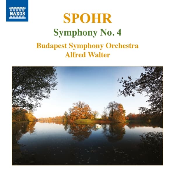 Alfred Walter, Budapest Symphony Orchestra - Spohr: Symphony No. 4 In F Major, Op. 86 (CD)