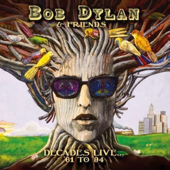 Dylan Bob & Friends - Decades Live \'61 To \'94