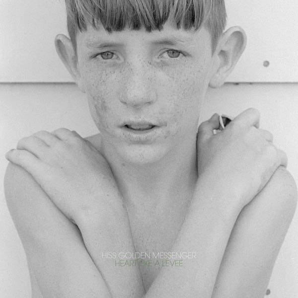 Hiss Golden Messenger - Heart Like A Levee (CD)