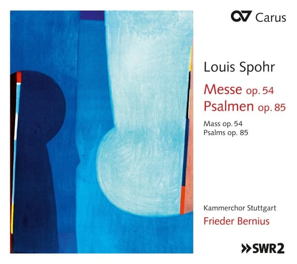 Kammerchor Stuttgart, Frieder Bernius - Spohr: Messe Op. 54 | Psalmen Op. 85 (CD)