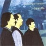 Matt Renzi, Jimmy Weinstein, Masa Kamaguchi - Dream Life (CD)