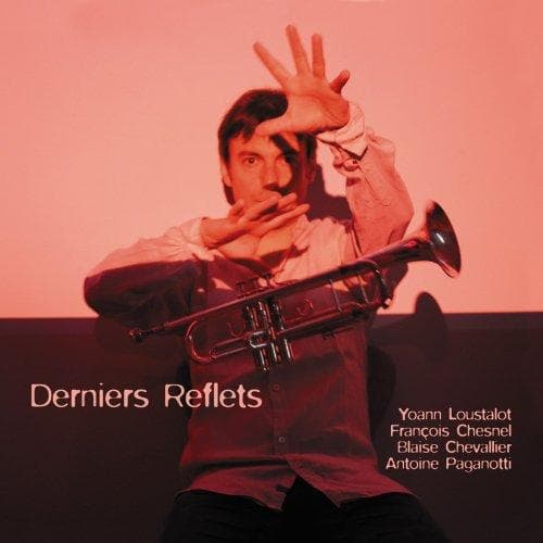 Yoan Loustalot - Derniers Reflets (CD)