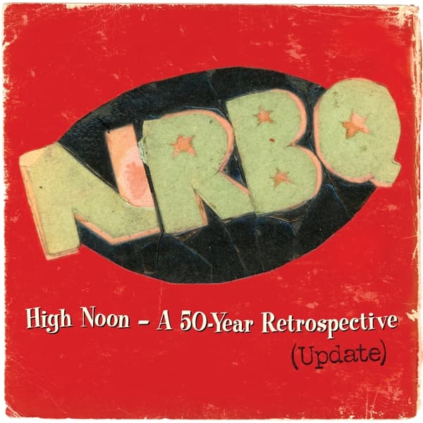 NRBQ - High Noon:Highlights &.. (2 LP)
