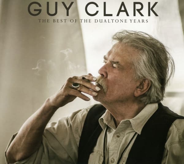 Guy Clark - The Best Of The Dualtone Years (2 CD)