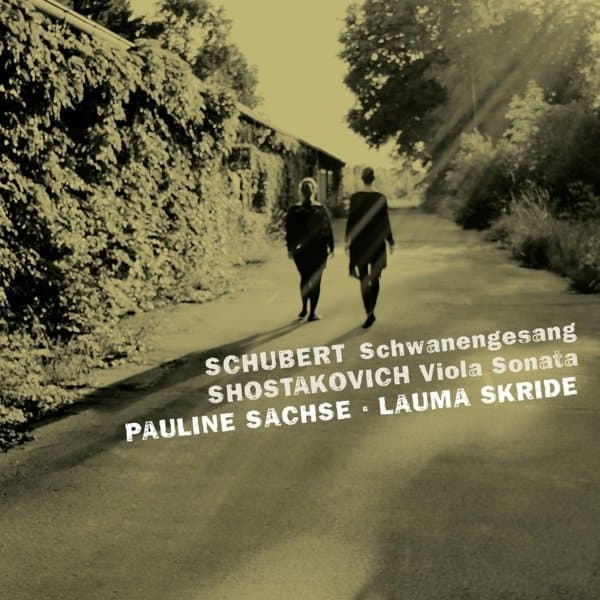 Pauline Sachse & Lauma Skride - Schubert & Shostakovich (CD)