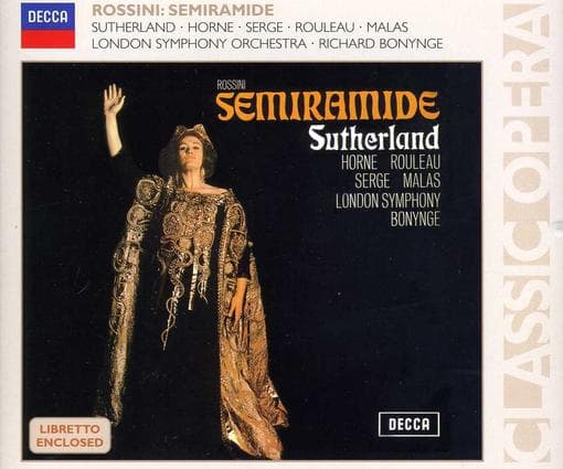 Dame Joan Sutherland, Marilyn Horne, Joseph Rouleau - Rossini: Semiramide (3 CD)