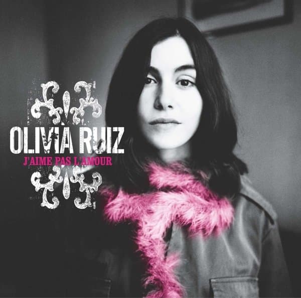 Olivia Ruiz - J Aime Pas L'amour