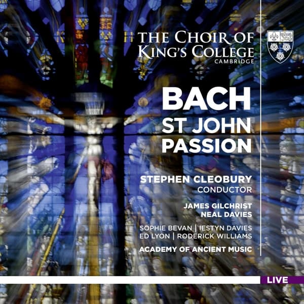 Academy Of Ancient Music, Stephen Cleobury - J.S. Bach: St John Passion (SACD)