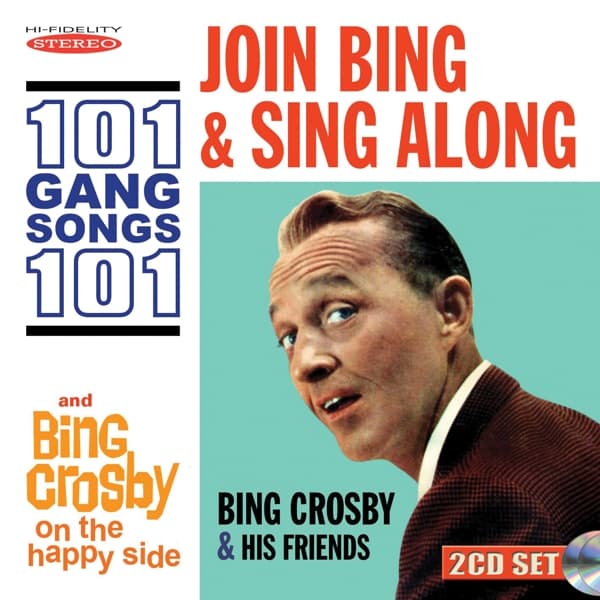 Bing Crosby - Join Bing & Sing Along | On The Happy Side (2 CD)