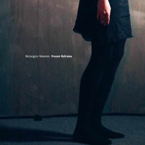 Bérangère Maximin - Frozen Refrains (LP)