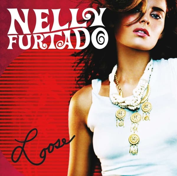 Nelly Furtado - Loose