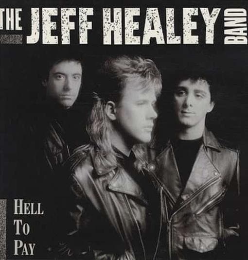 Jeff Healey Band - Hell To Pay (CD)
