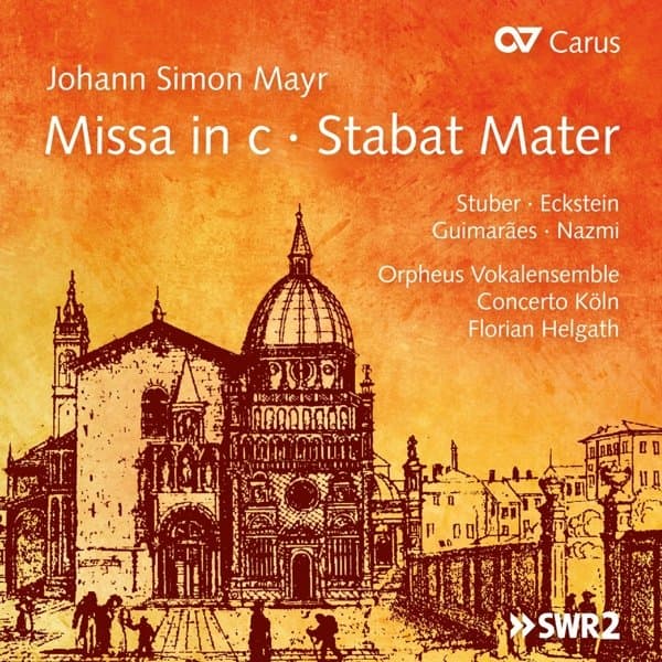 Katja Stuber, Marion Eckstein, Fernando Guimarães, Tareq Nazmi, Orpheus Vokalensemble, Concerto Köln, Florian Helgath - Mayr: Missa In C & Stabat Mater (CD)