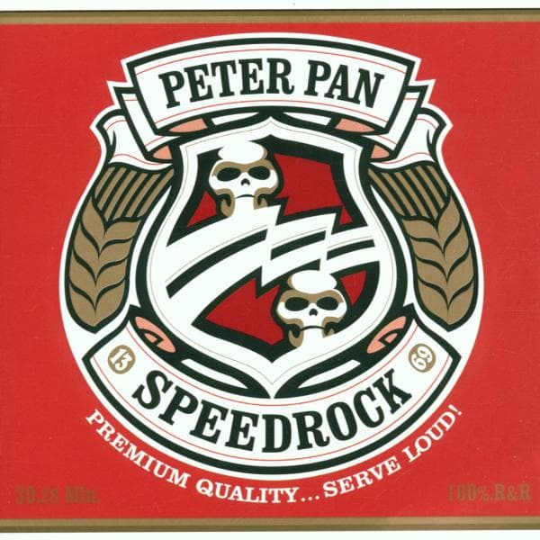 Peter Pan Speedrock - Premium Quality... Serve Loud! (CD)