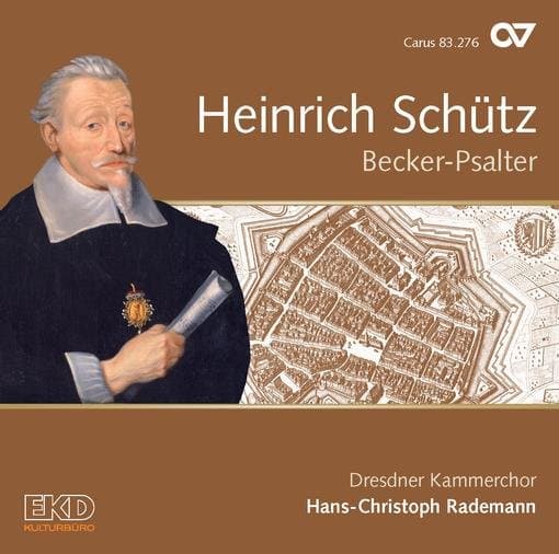 Dresdner Kammerchor & Hans-Christoph Rademann - Schütz: Becker-Psalter (CD)