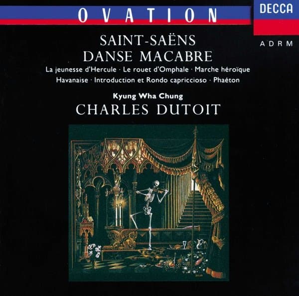 Kyung Wha Chung, Royal Philharmonic Orchestra, Charles Dutoit - Saint-Saëns: Danse Macabre | Phaéton | Havanaise (CD)