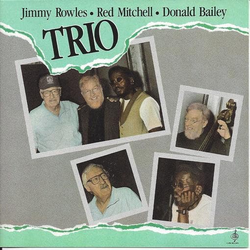 Jimmy Rowles, Red Mitchell & Donald Bailey - Trio (CD)
