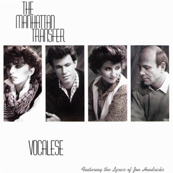 Manhattan Transfer - Vocalese