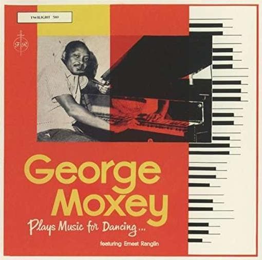 Moxey, George / Ranglin, Ernest - Plays Music For Dancing